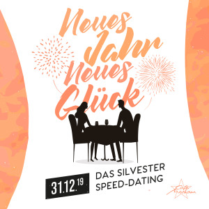 Neues Jahr, Neues Glück - Das Silvester Speed-Dating Angebote Cafe Moskau